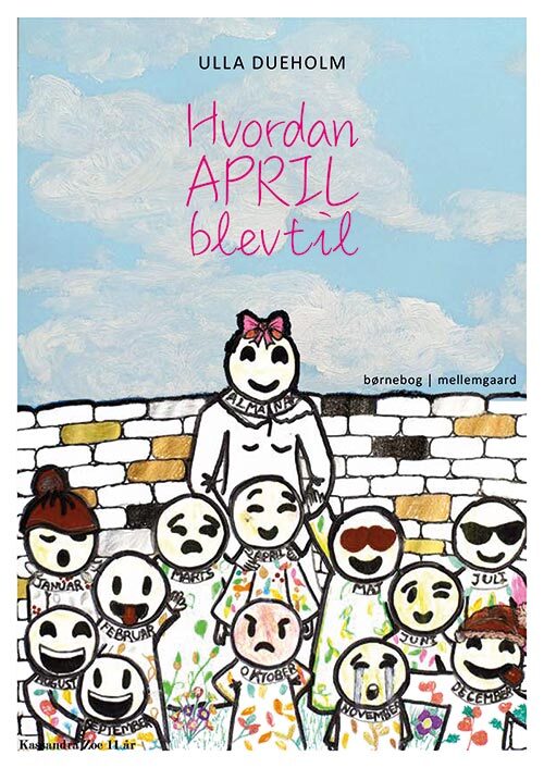 Hvordan april blev til