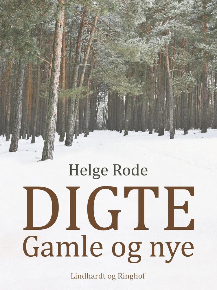 Digte. Gamle og nye