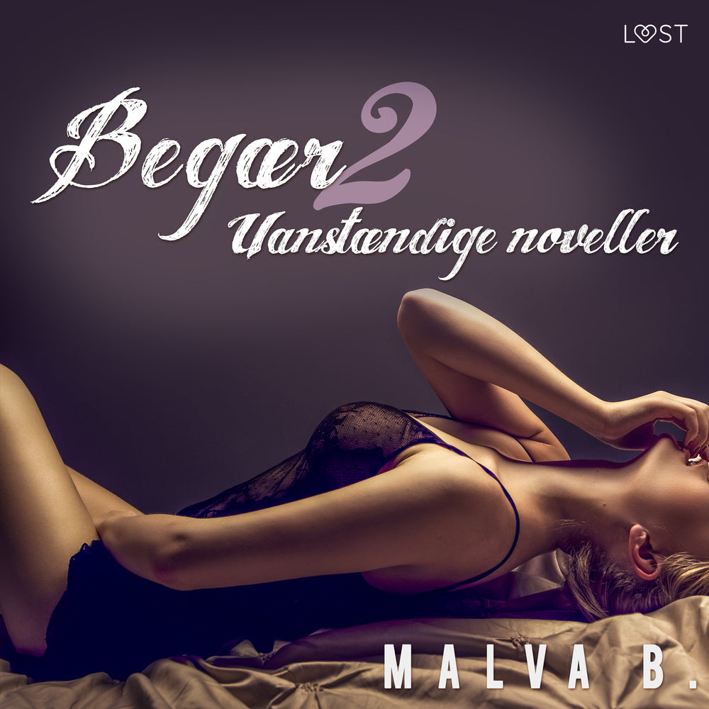 Begær 2: Uanstændige noveller