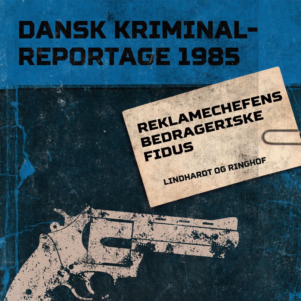 Reklamechefens bedrageriske fidus