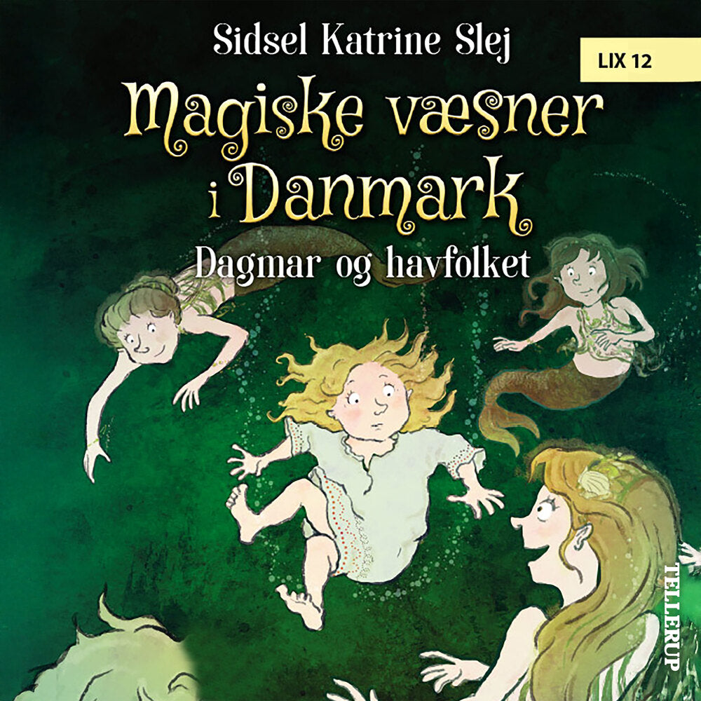Magiske væsner i Danmark #2: Dagmar og havfolket