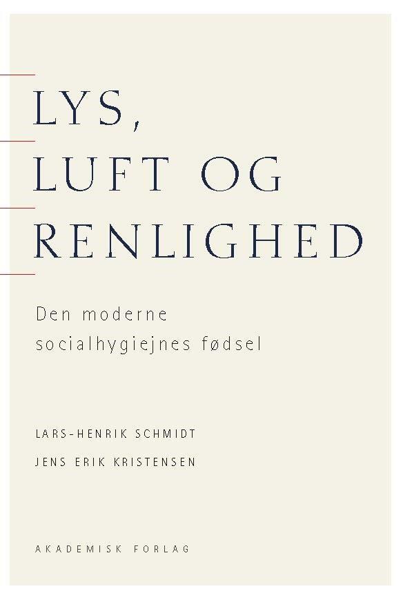 Lys, luft og renlighed