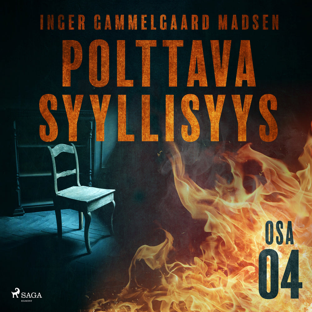 Polttava syyllisyys: Osa 4