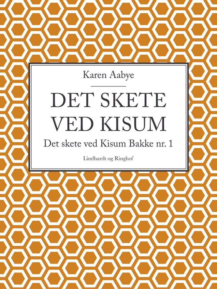 Det skete ved Kisum Bakke