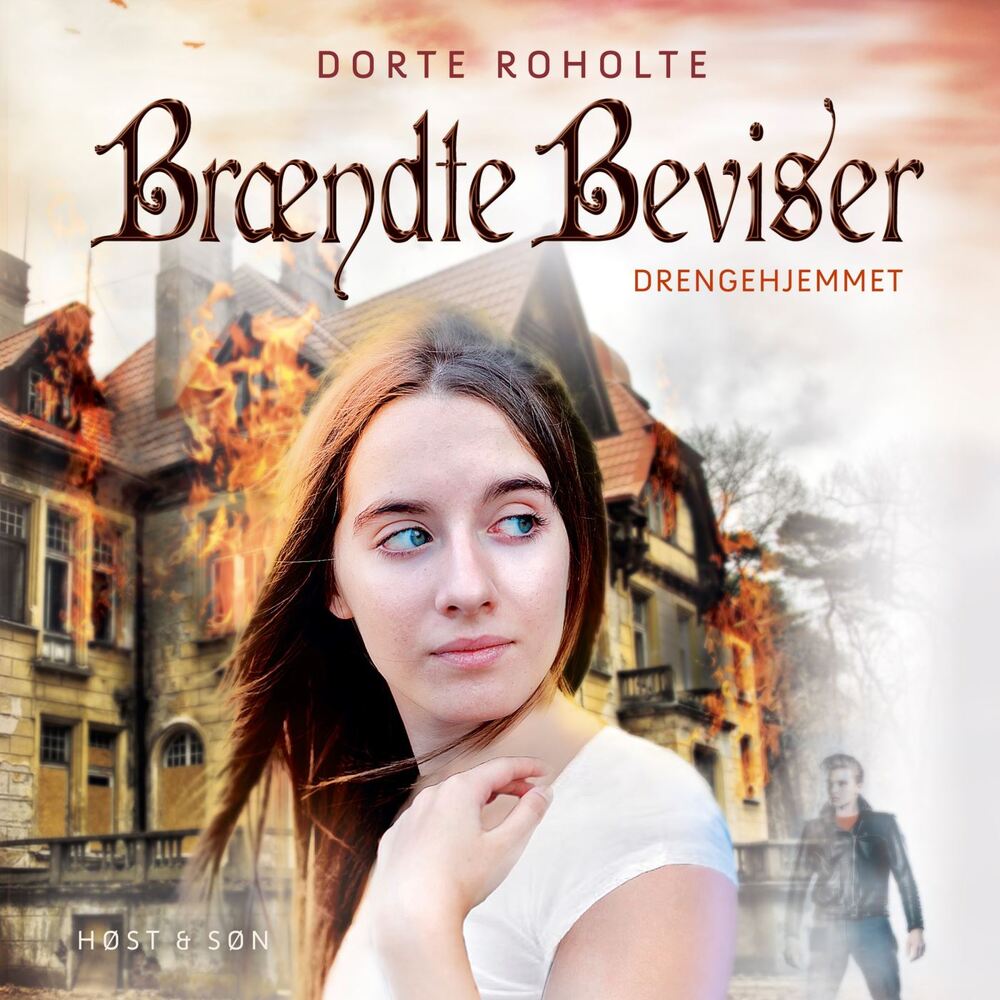 Drengehjemmet 3 - Brændte Beviser
