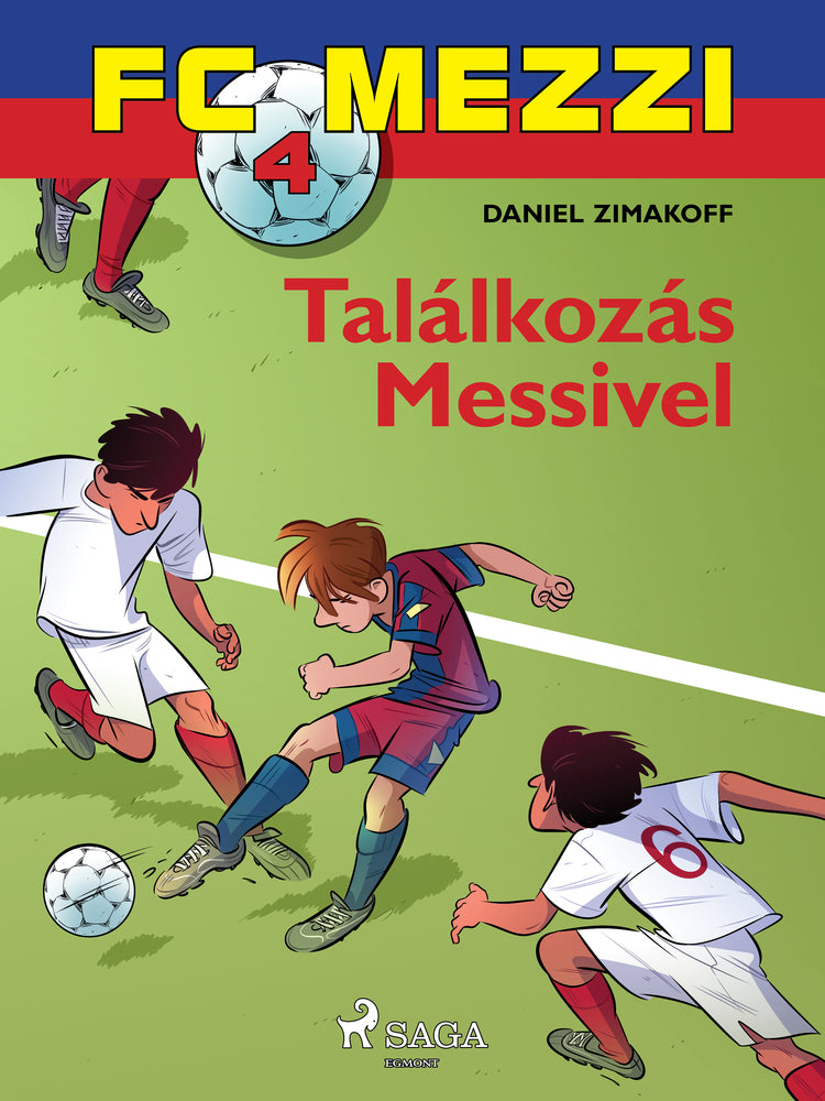FC Mezzi 4: Találkozás Messivel