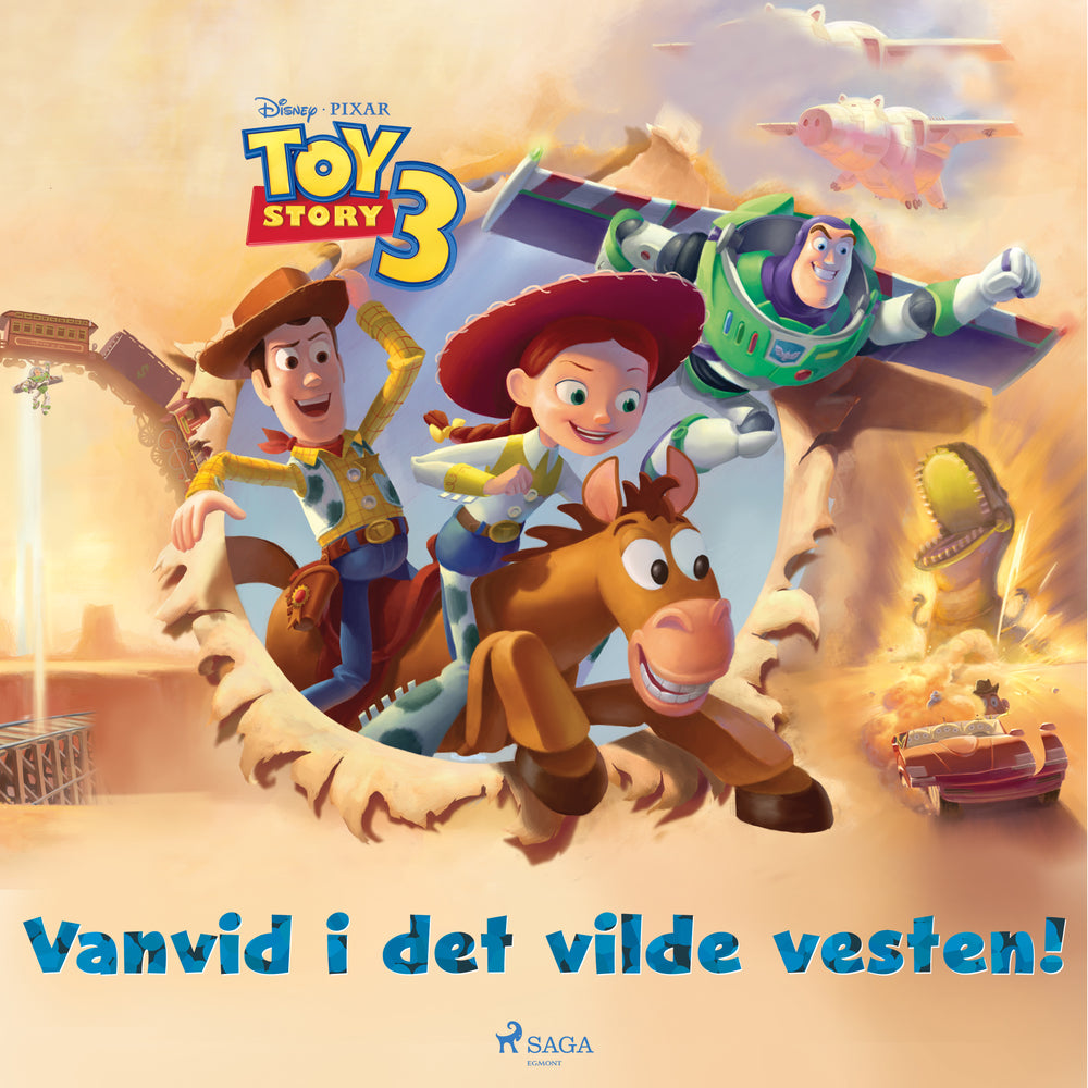 Toy Story 3 – Vanvid i det vilde vesten!