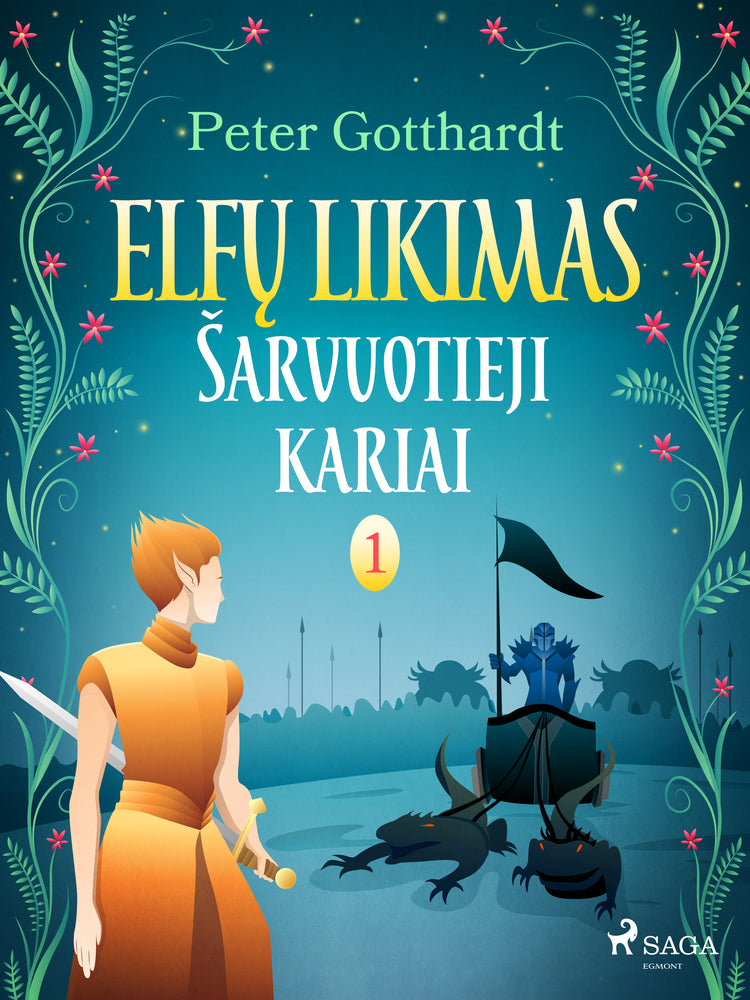 Elfų likimas I. Šarvuotieji kariai