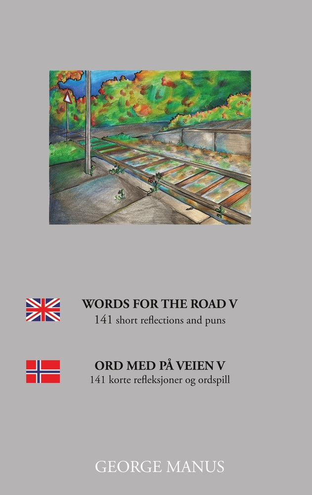 Words for the Road V