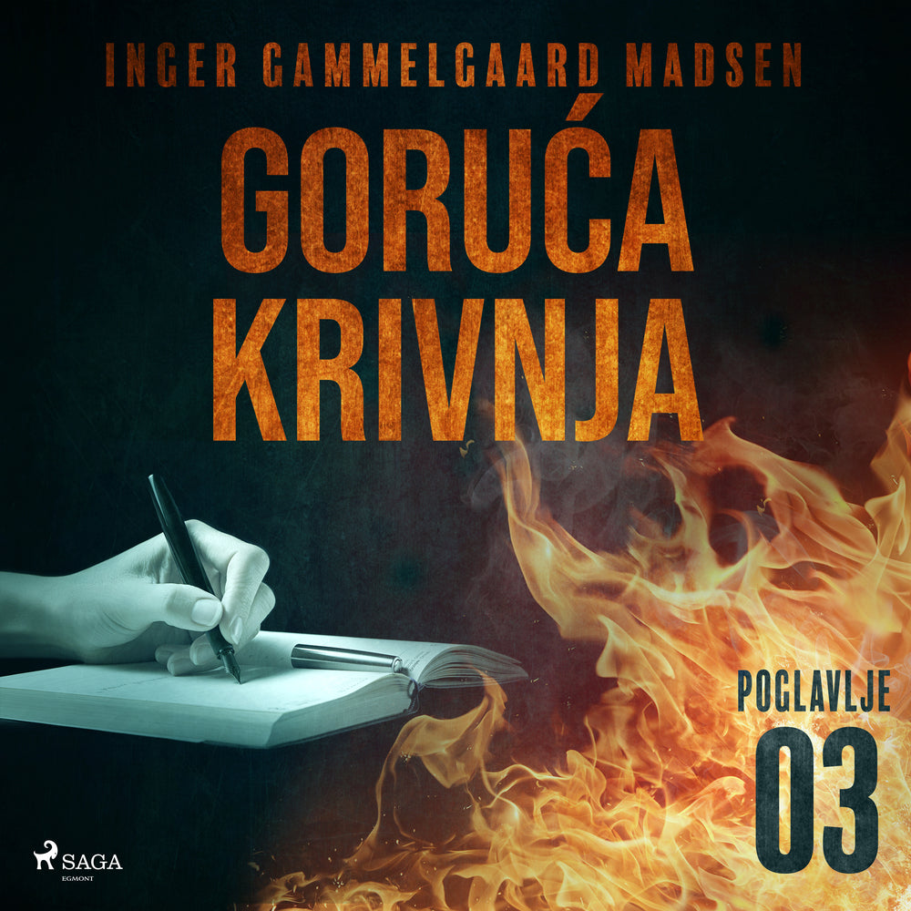 Goruća krivnja - Treće poglavlje