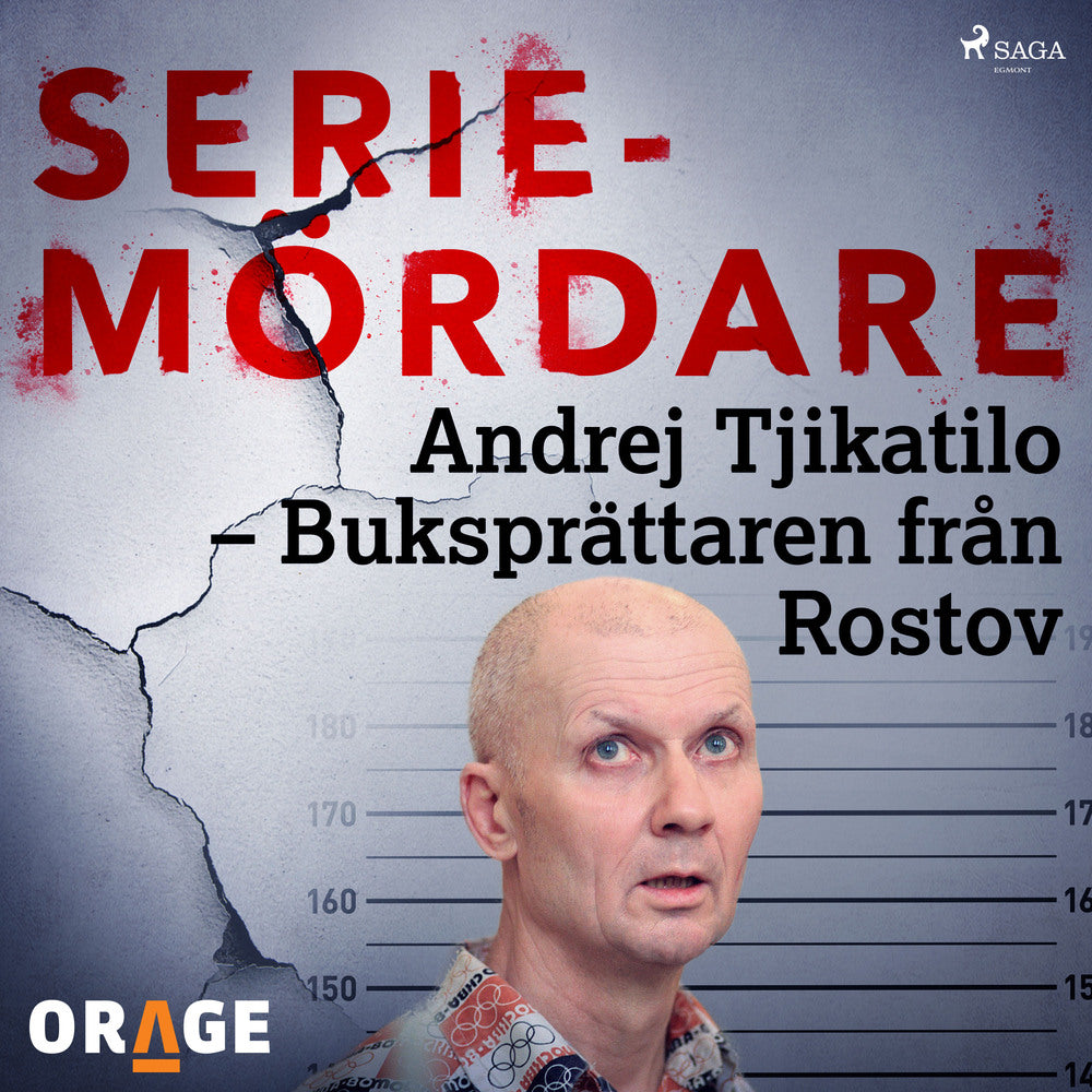 Andrej Tjikatilo – Buksprättaren från Rostov