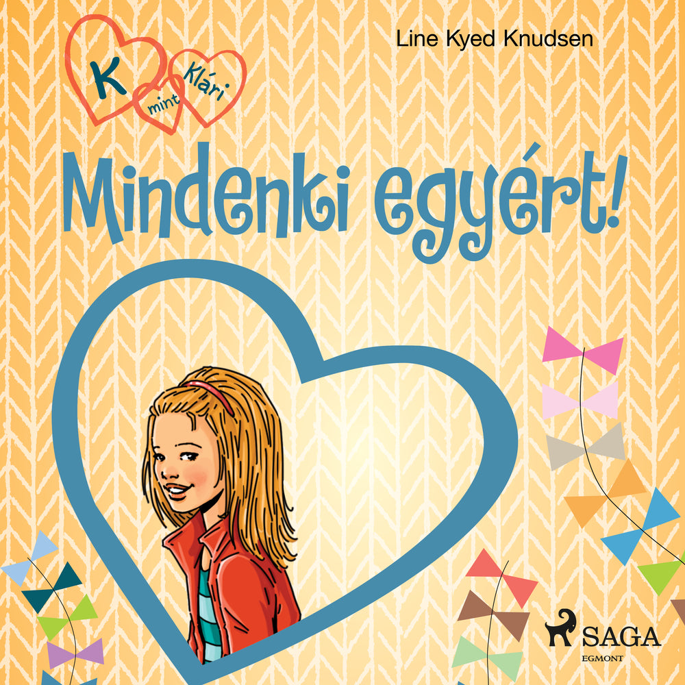 K, mint Klári 5. – Mindenki egyért!