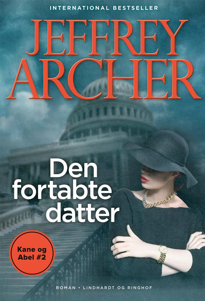 Den fortabte datter (Kane og Abel #2)