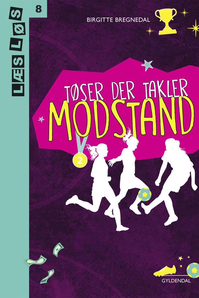 Tøser der takler. Modstand