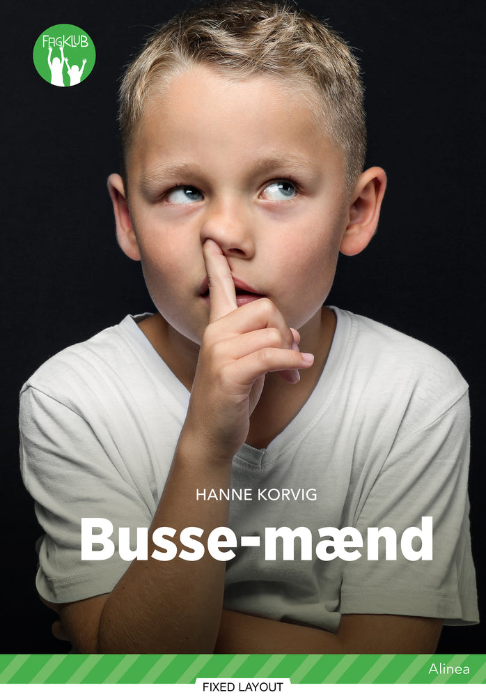 Bussemænd, Grøn Fagklub