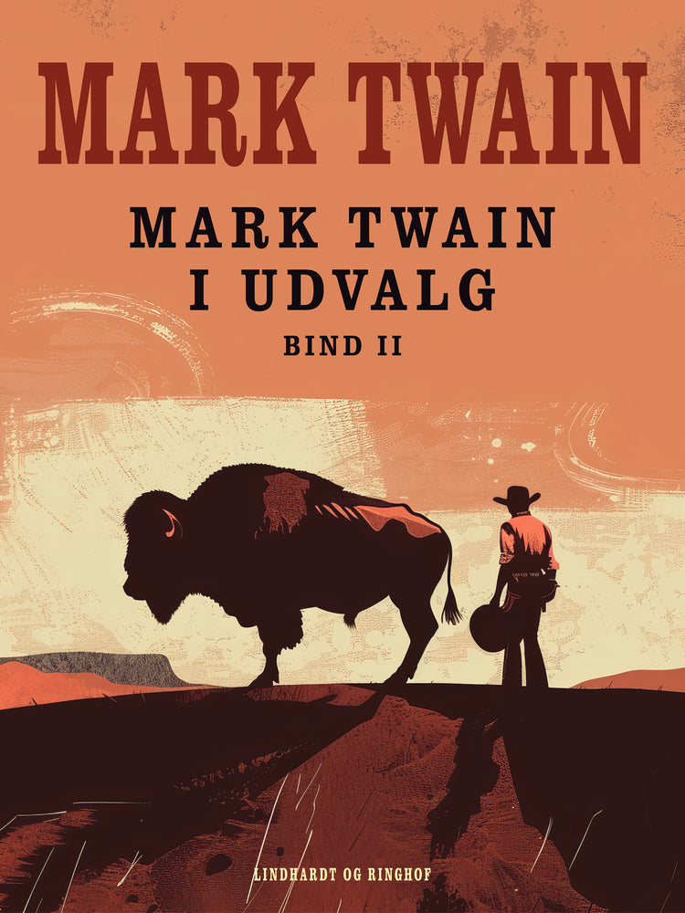 Mark Twain i udvalg. Bind 2