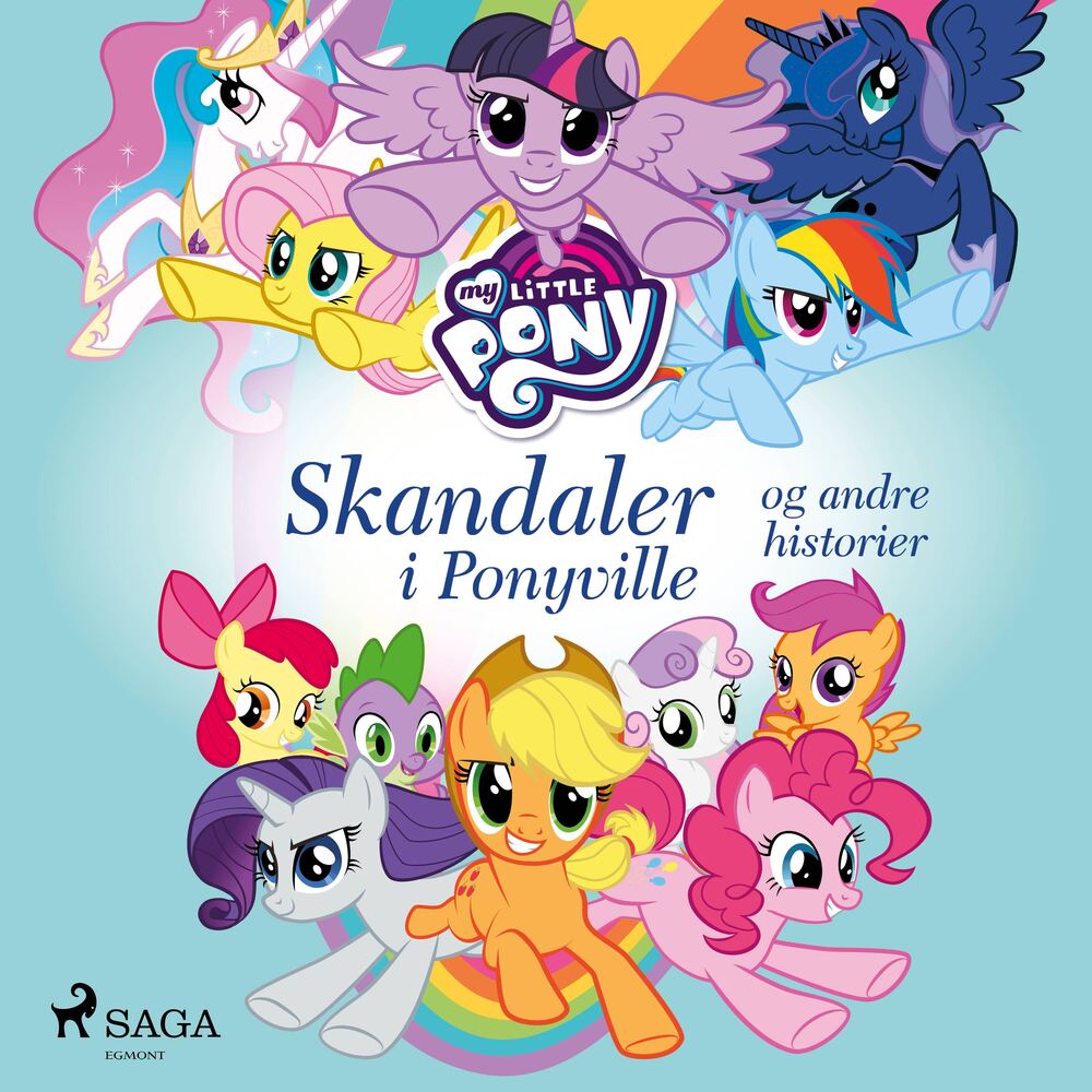 My Little Pony – Skandaler i Ponyville og andre historier