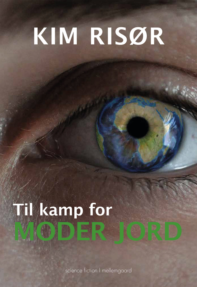 Til kamp for Moder Jord