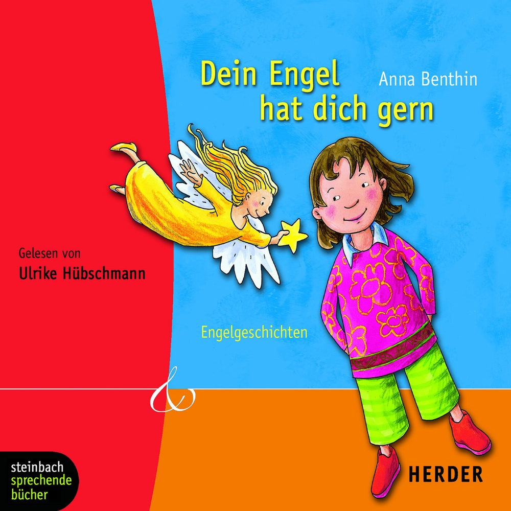 Dein Engel hat dich gern - Engelgeschichten