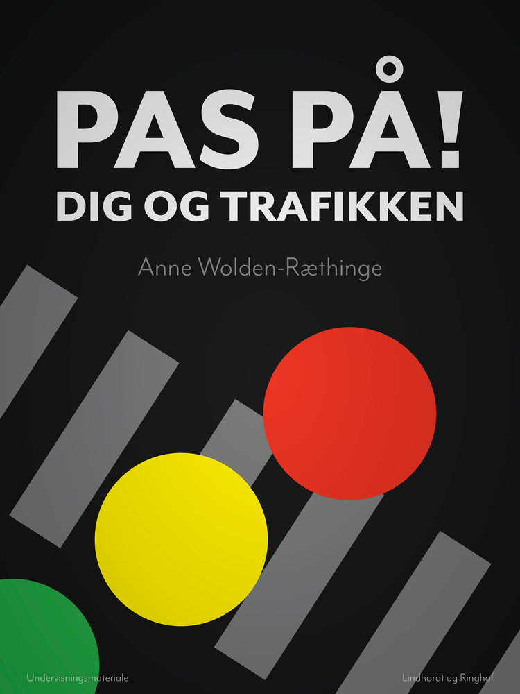 Pas På! Dig og trafikken