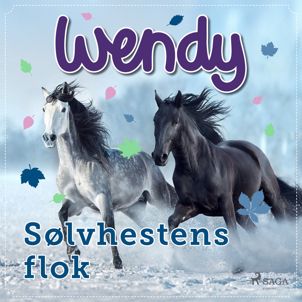 Wendy – Sølvhestens flok