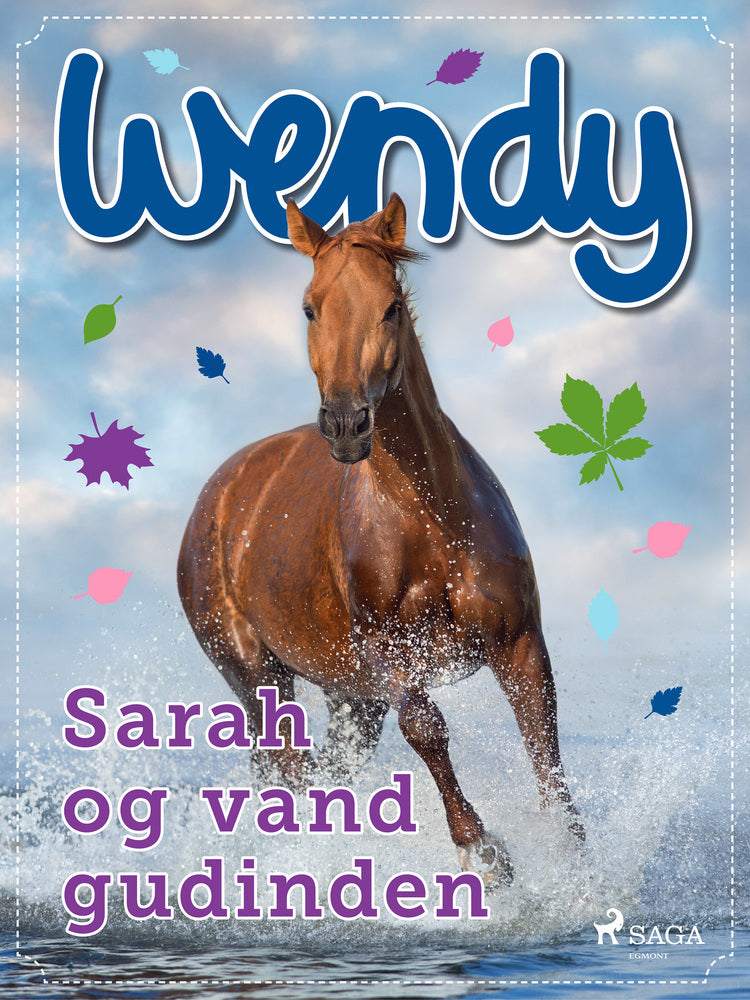 Wendy – Sarah og vandgudinden