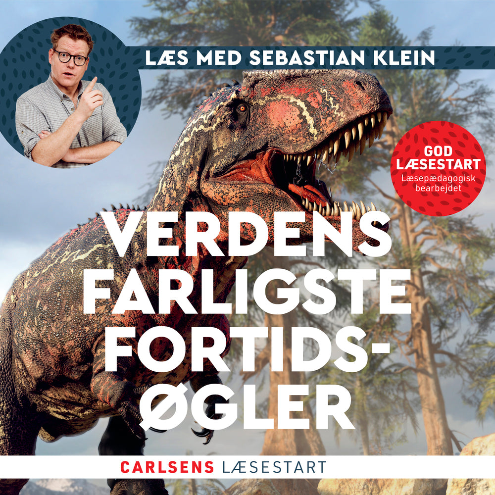 Læs med Sebastian Klein – Verdens farligste fortidsøgler