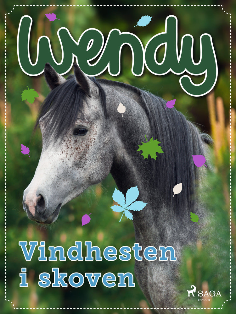 Wendy – Vindhesten i skoven