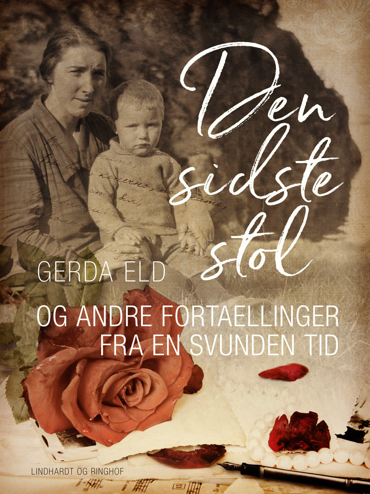 Den sidste stol og andre fortællinger fra en svunden tid