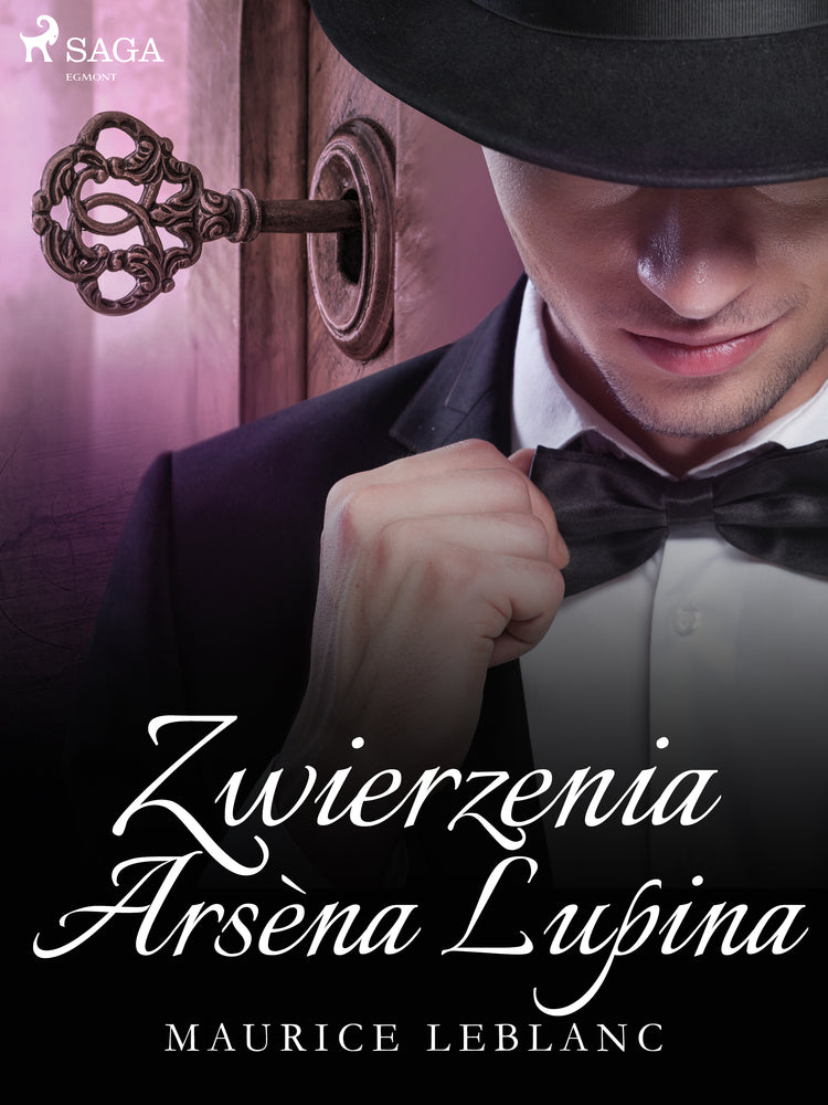 Zwierzenia Arsèna Lupina