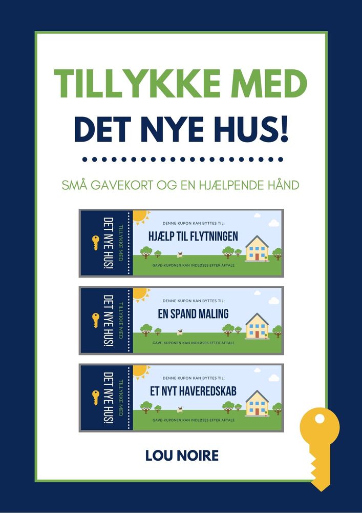 Tillykke med det nye hus!