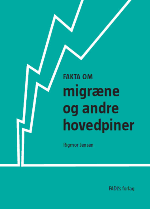 Fakta om migræne og andre hovedpiner