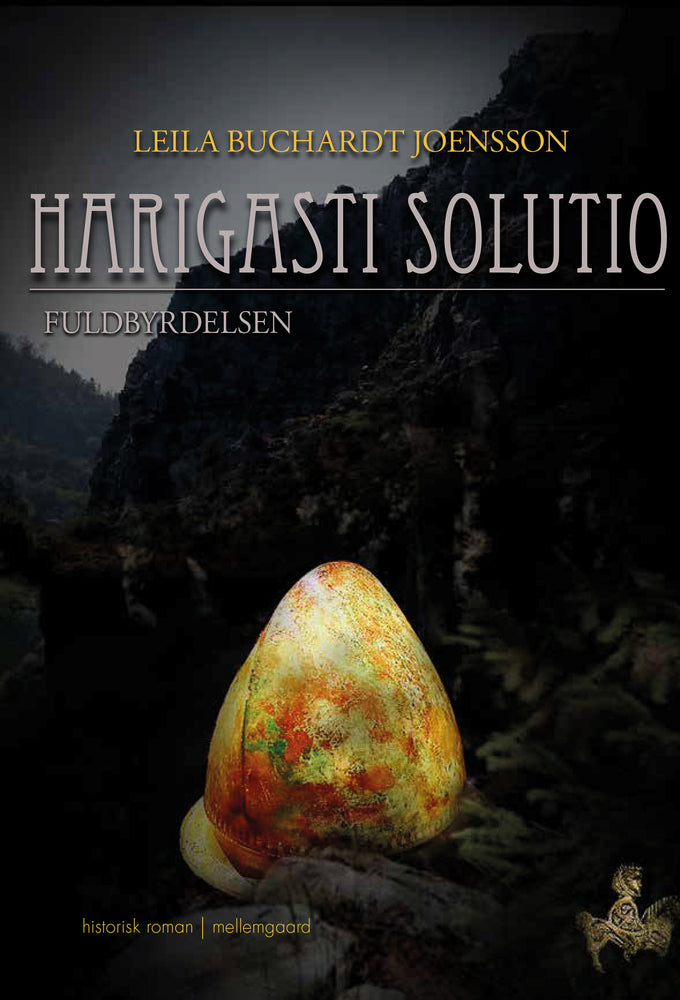 Harigasti Solutio  Fuldbyrdelsen