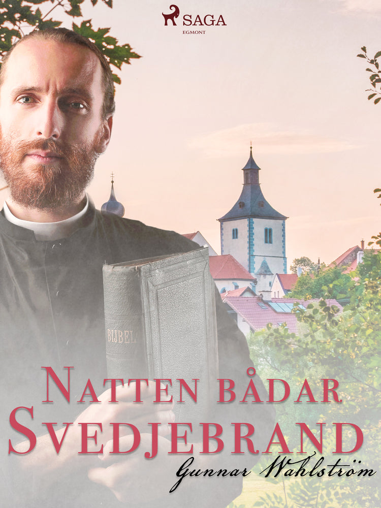 Natten bådar svedjebrand