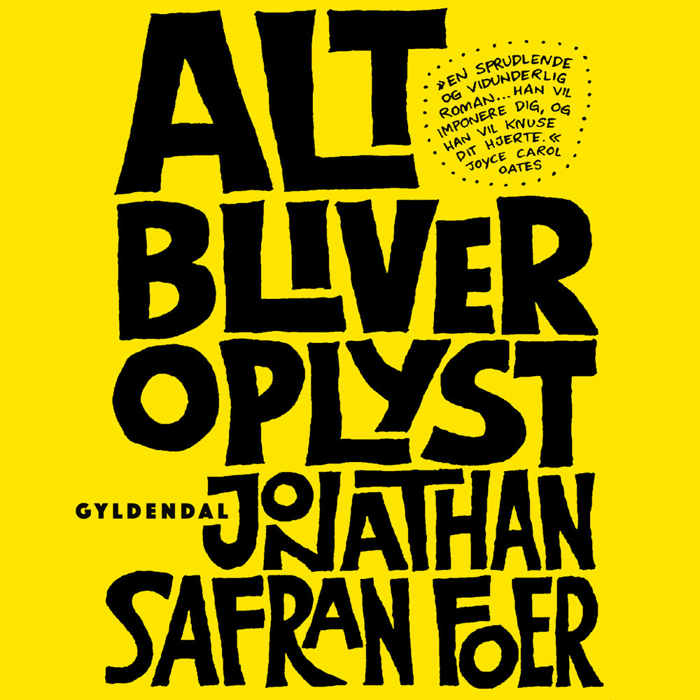 Alt bliver oplyst