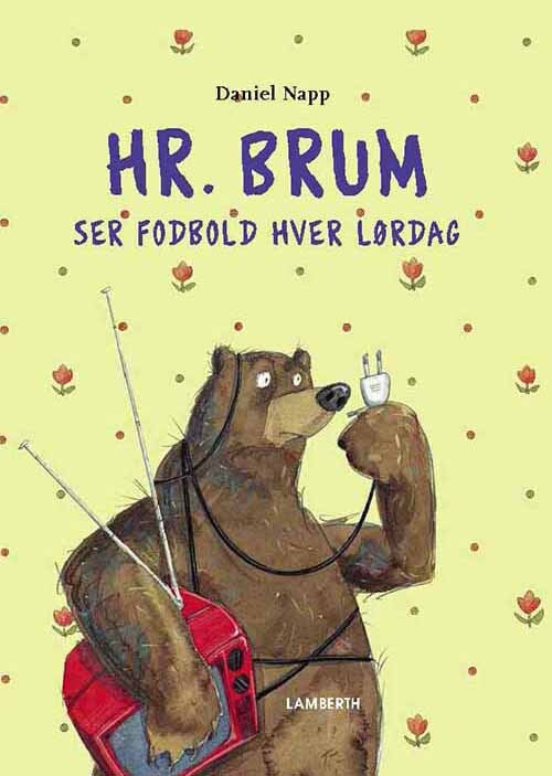 Hr. Brum ser fodbold hver lørdag