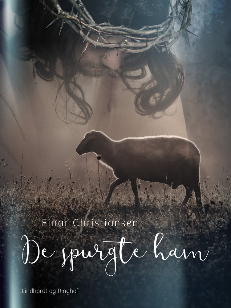 De spurgte ham