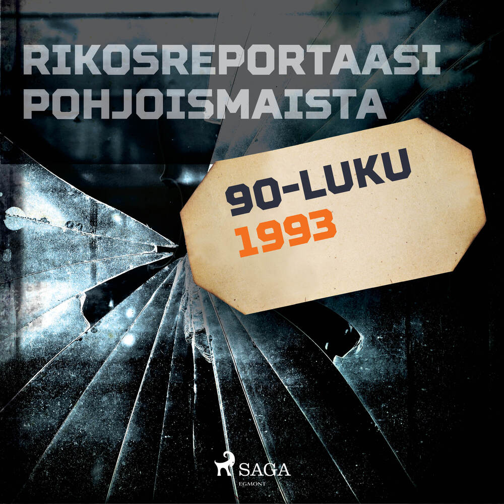 Rikosreportaasi Pohjoismaista 1993