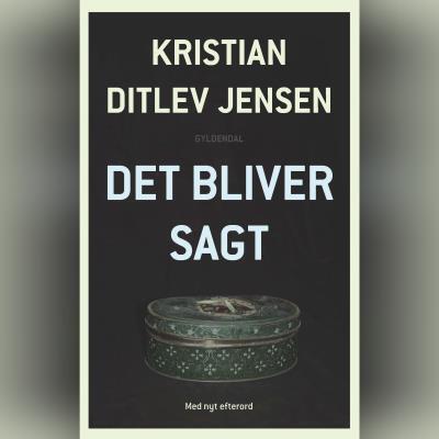 Det bliver sagt