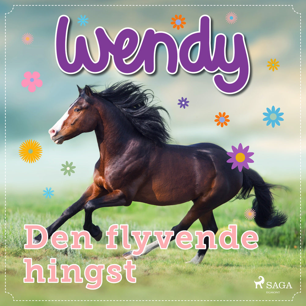 Wendy – Den flyvende hingst