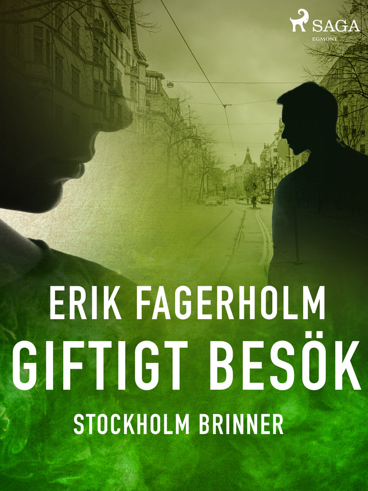 Giftigt besök
