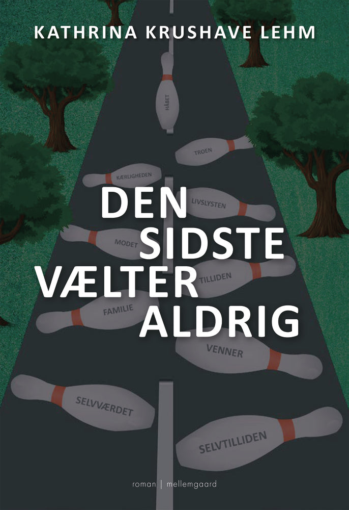 Den sidste vælter aldrig