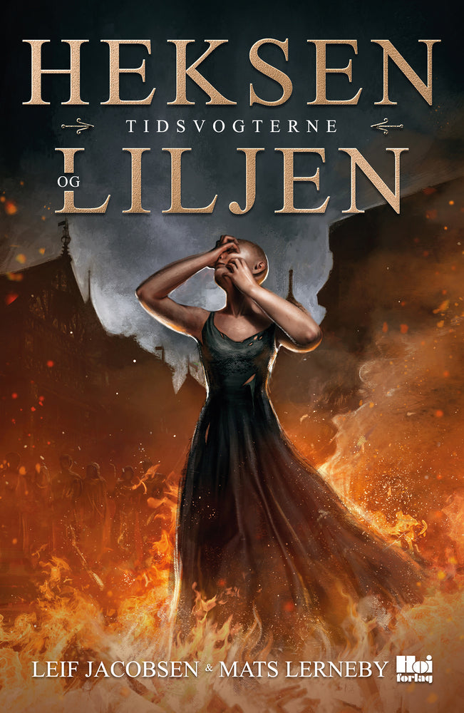 Tidsvogterne – Heksen og Liljen