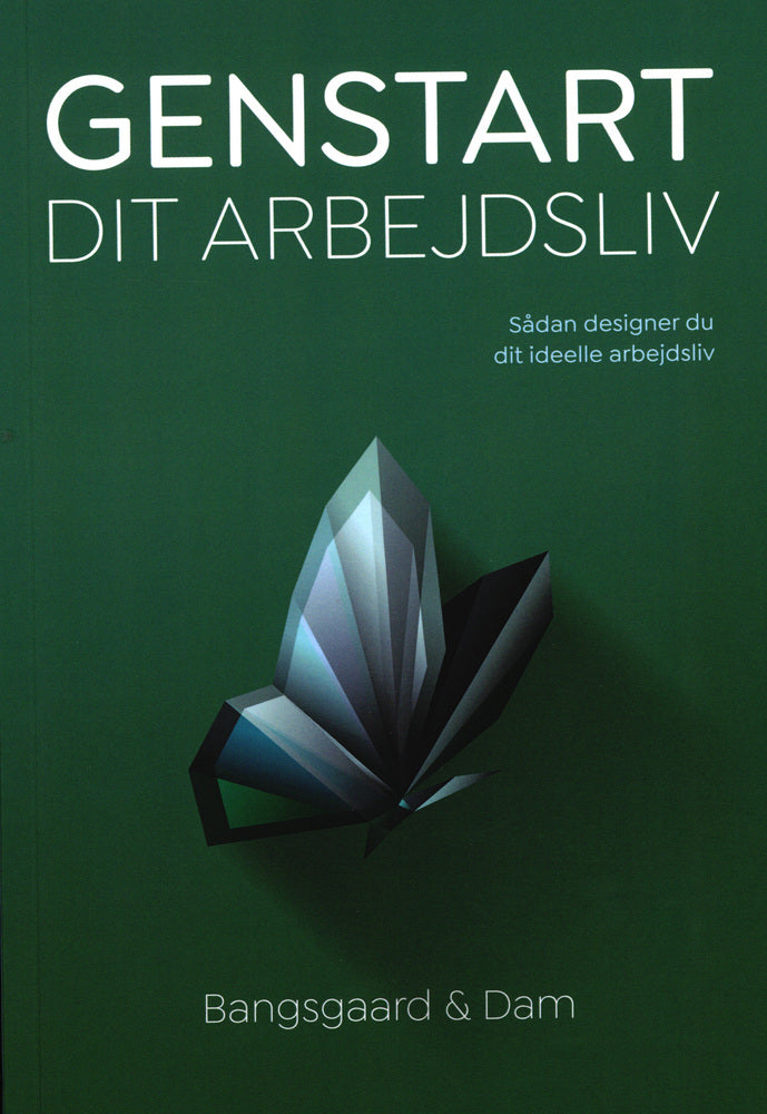 Genstart dit arbejdsliv