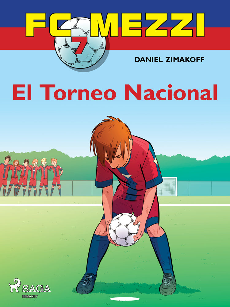 FC Mezzi 7: El Torneo Nacional
