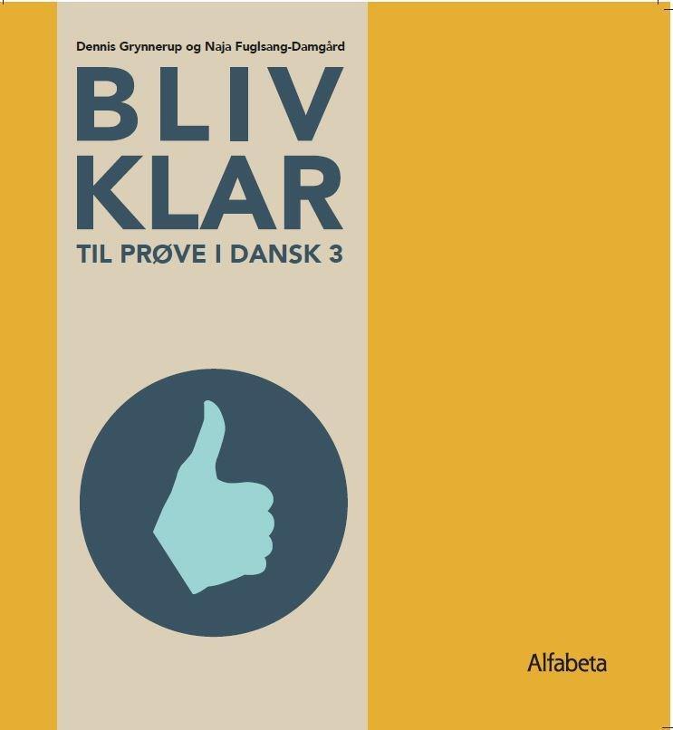 Bliv klar til prøve i dansk 3