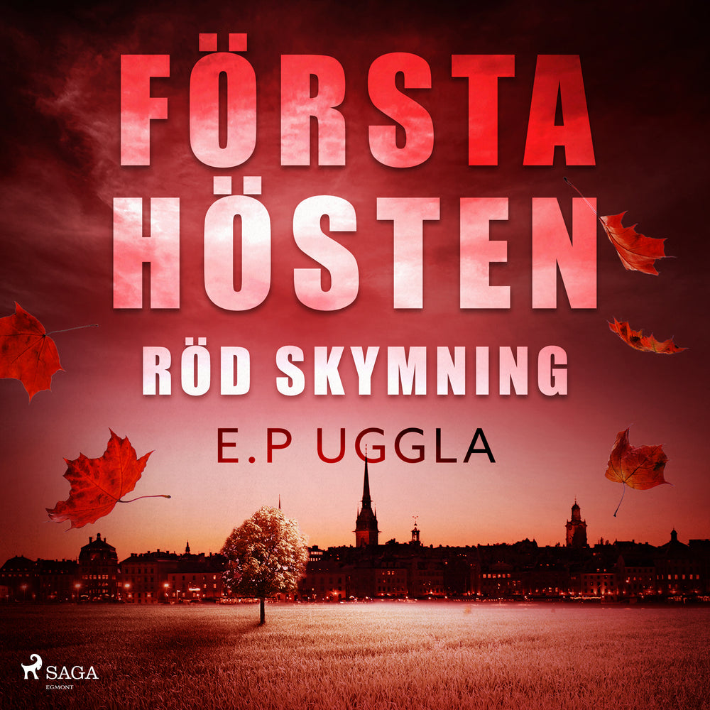 Första hösten: röd skymning