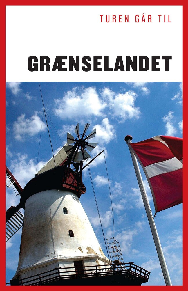 Turen går til grænselandet