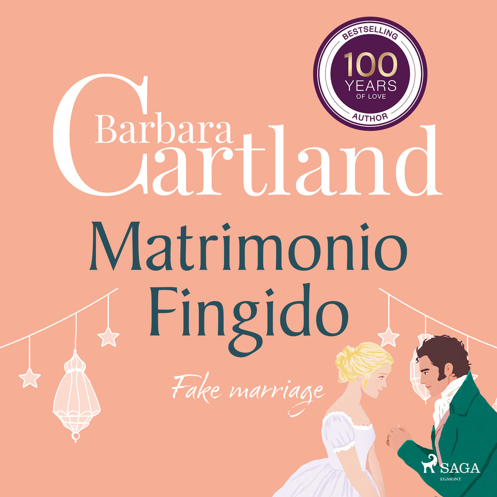 Matrimonio Fingido (La Colección Eterna de Barbara Cartland 54)