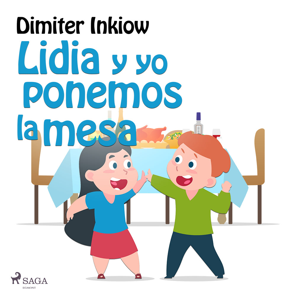 Lidia y yo ponemos la mesa